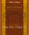 Bùa Lỗ Ban, Thực Hư, Thiện Ác